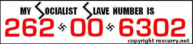 my socialist slave number is.....